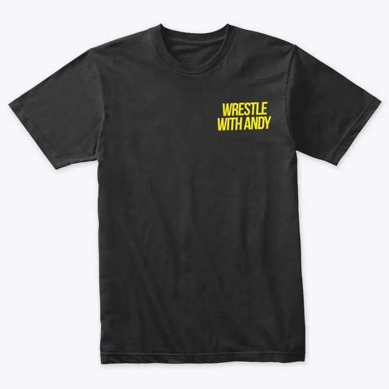 Wrestle With Andy Logo Tee